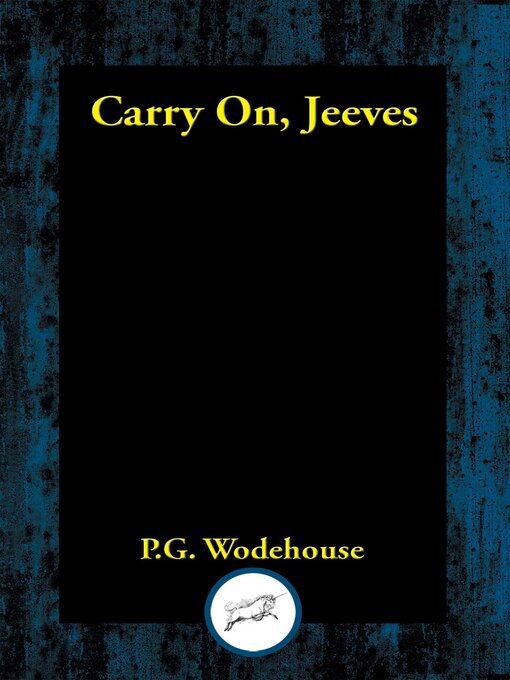 Title details for Carry On, Jeeves by P. G. Wodehouse - Available